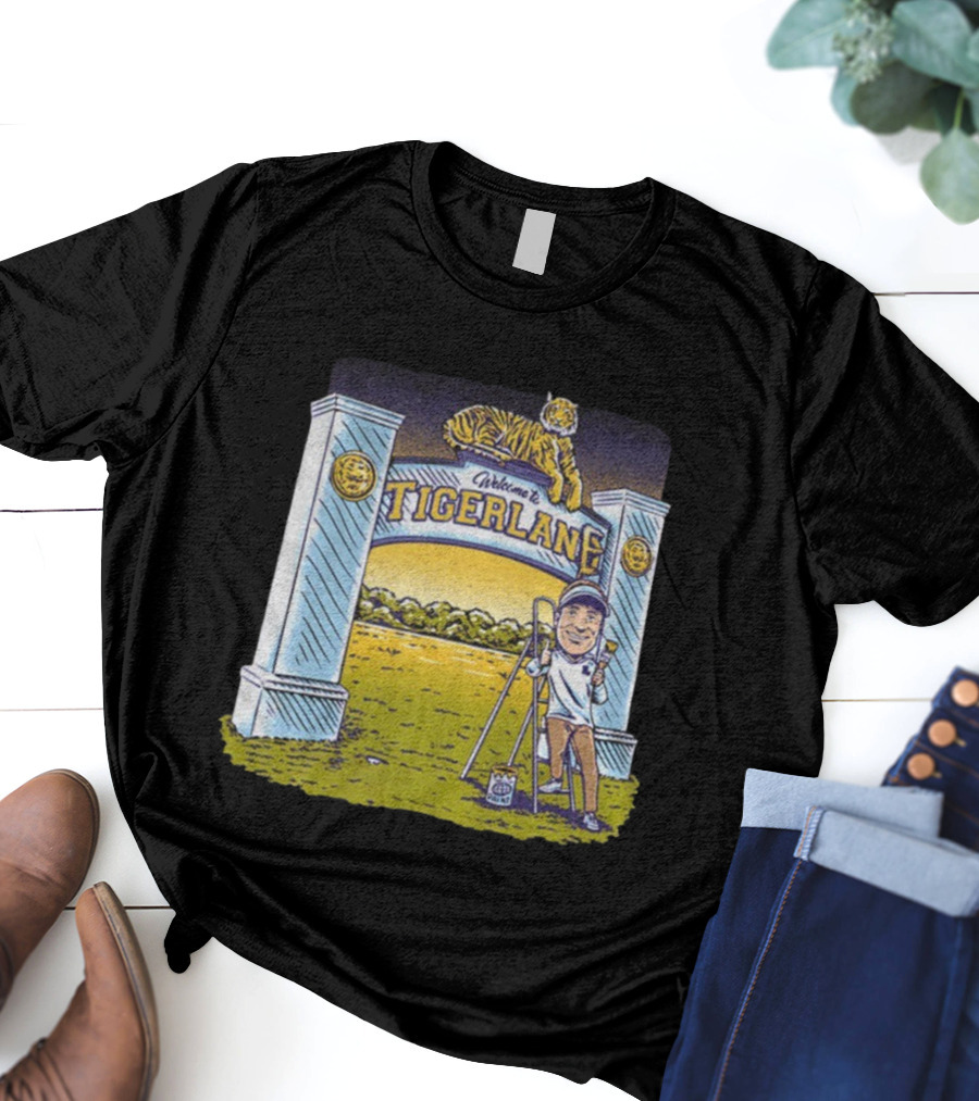 Welcome To Tigerland Lane Kiffin LSU Tigers Football 2025 Stadium Entrance Archway Artwork T-Shirt