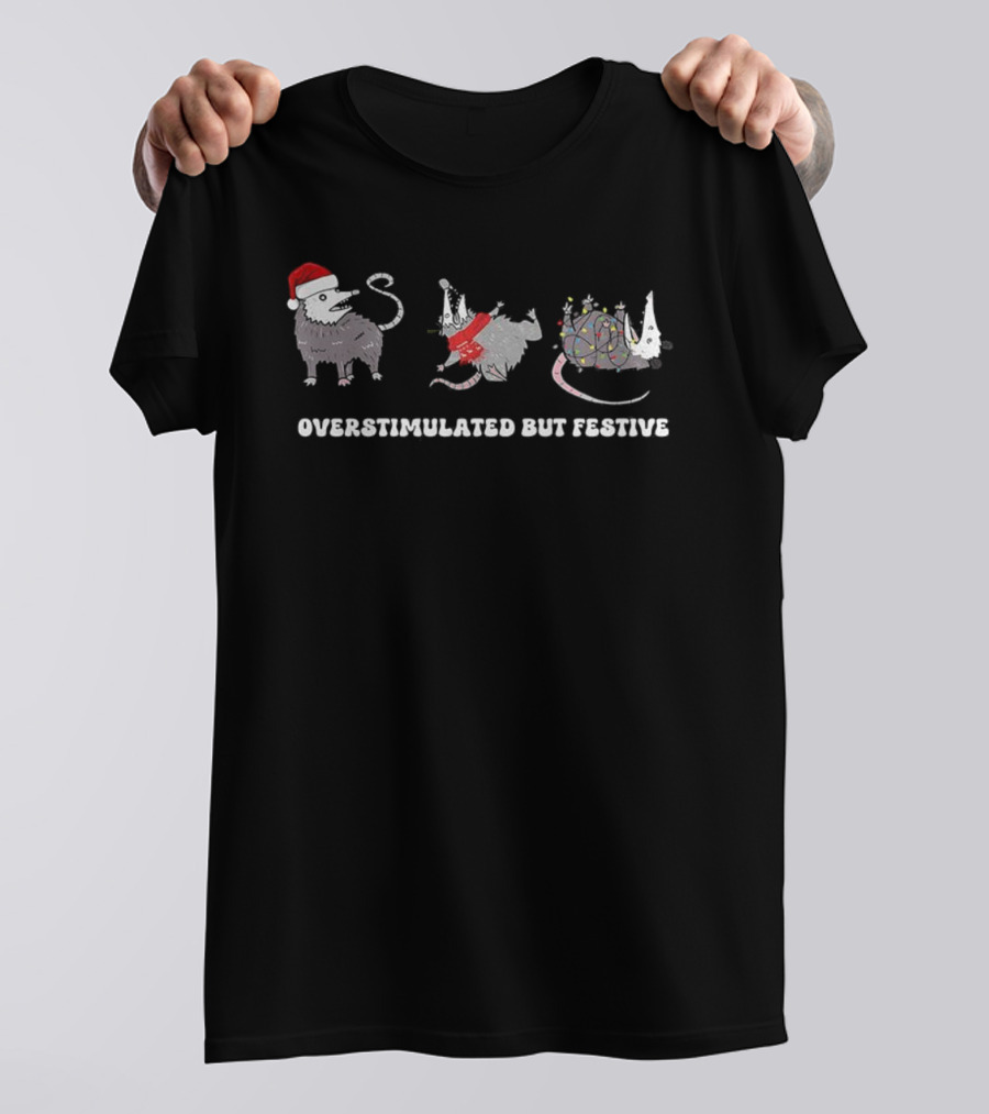 Overstimulated But Festive Christmas Possums With Santa Hats And Holiday Lights T-Shirt