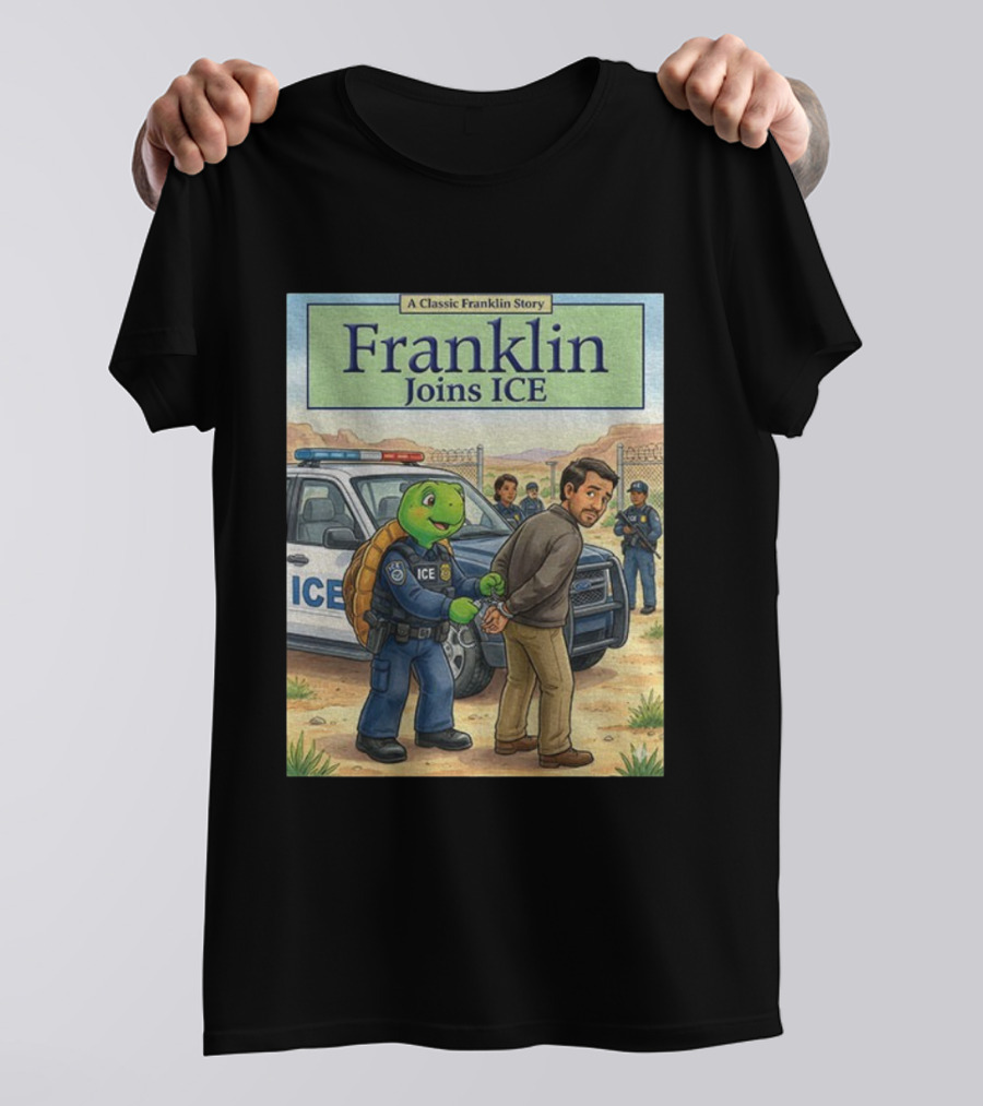 A Classic Franklin Story Turtle Police ICE Adventure T-Shirt