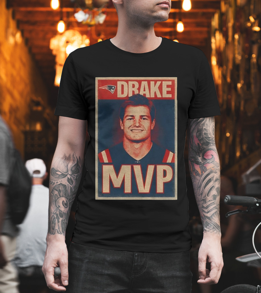 New England Patriots Drake MVP 2025 NFL Hope Style T-Shirt