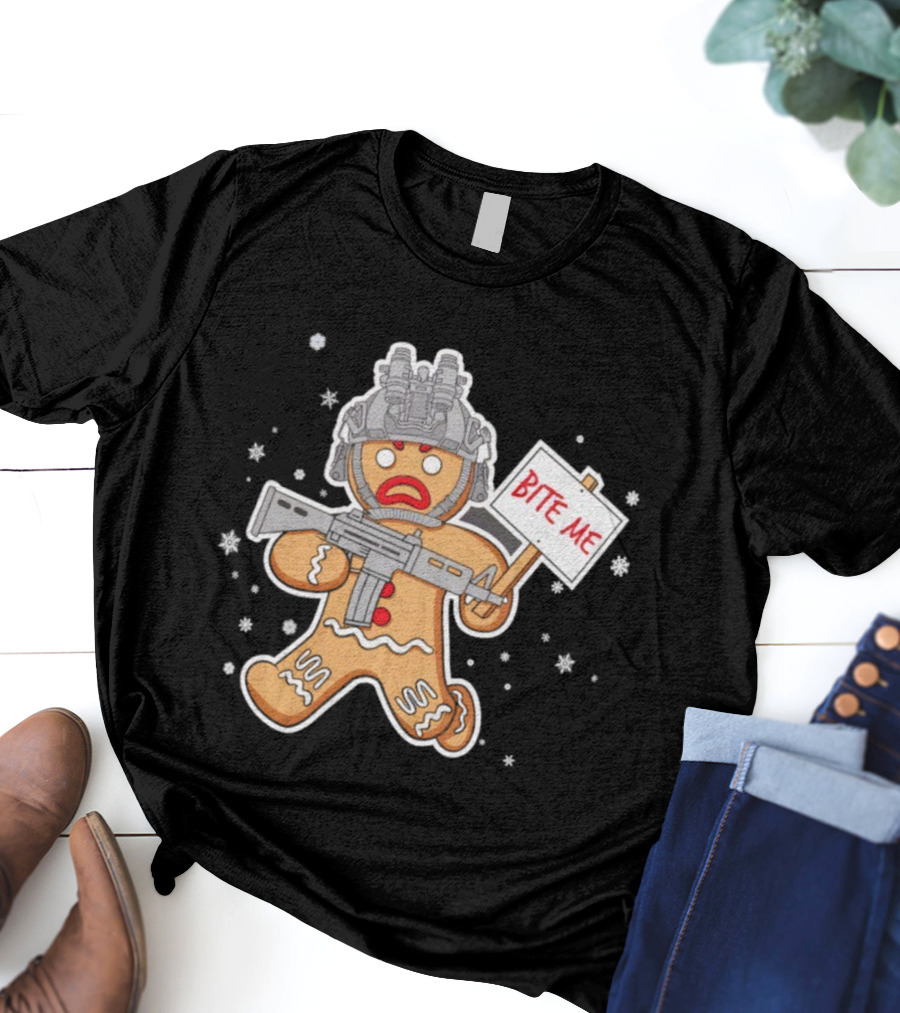 Bite Me Hostile Gingerbread Soldier Holding Sign With Weapon And Helmet T-Shirt