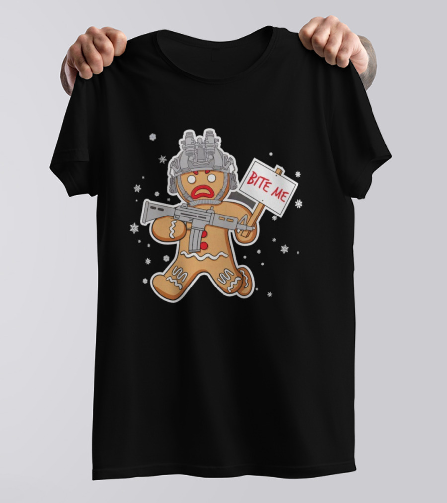 Bite Me Hostile Gingerbread Soldier Holding Sign With Weapon And Helmet T-Shirt