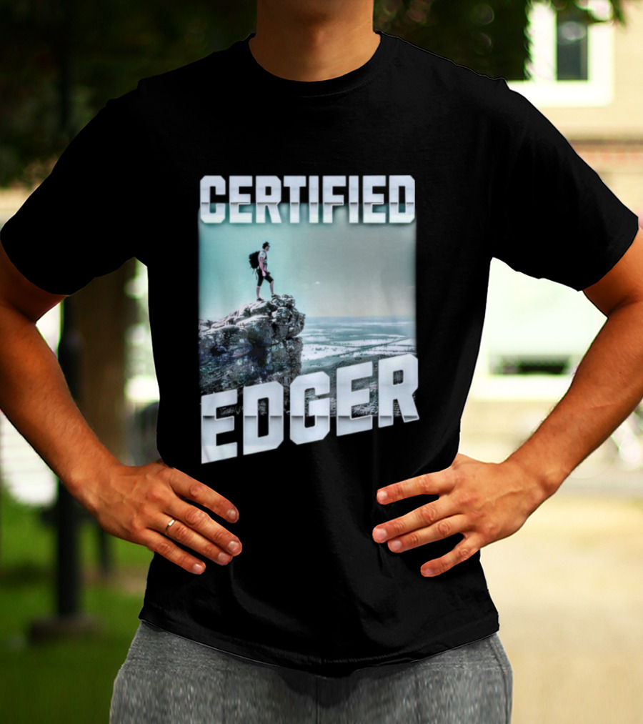 Certified Edger Adventure Surfing Ocean Wave T-Shirt