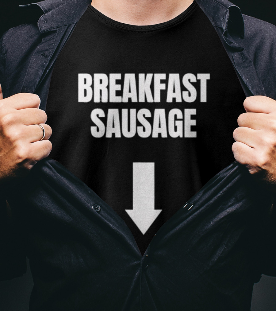 Breakfast Sausage Arrow Downward Humor T-Shirt
