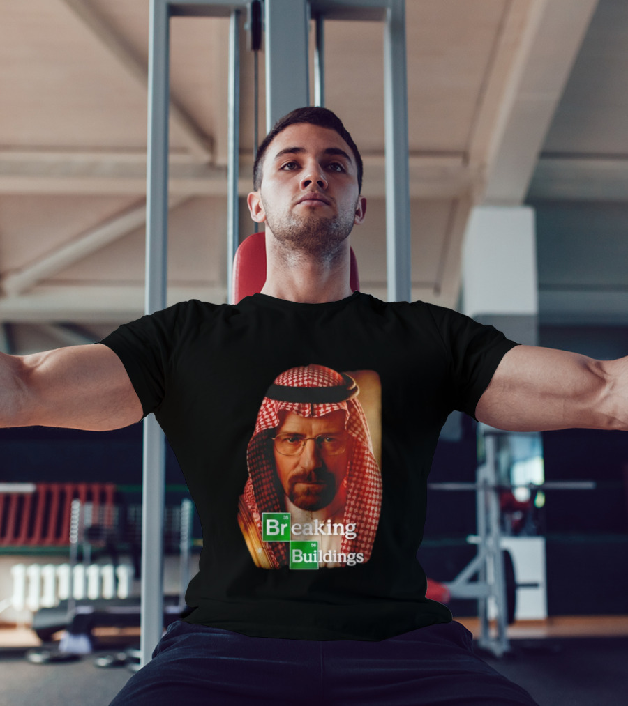 Breaking Buildings Heisenberg Middle Eastern Style T-Shirt