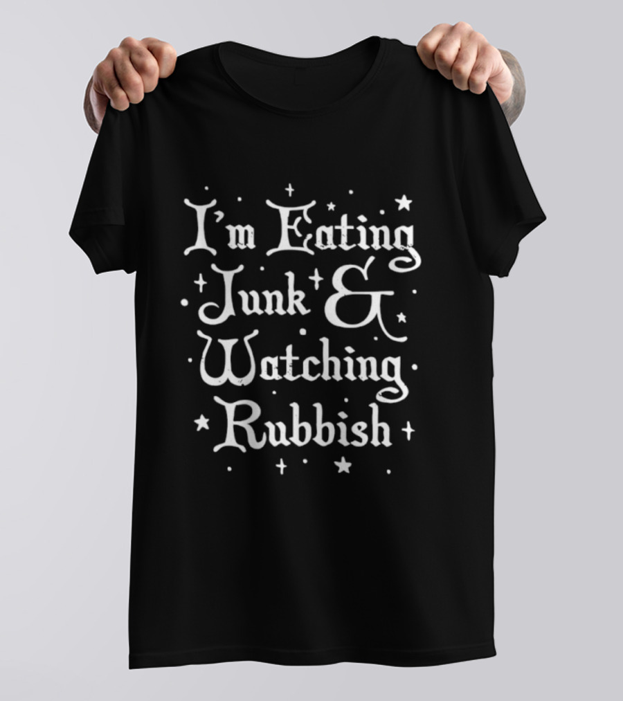 I’m Eating Junk And Ing Rubbish Christmas T-Shirt