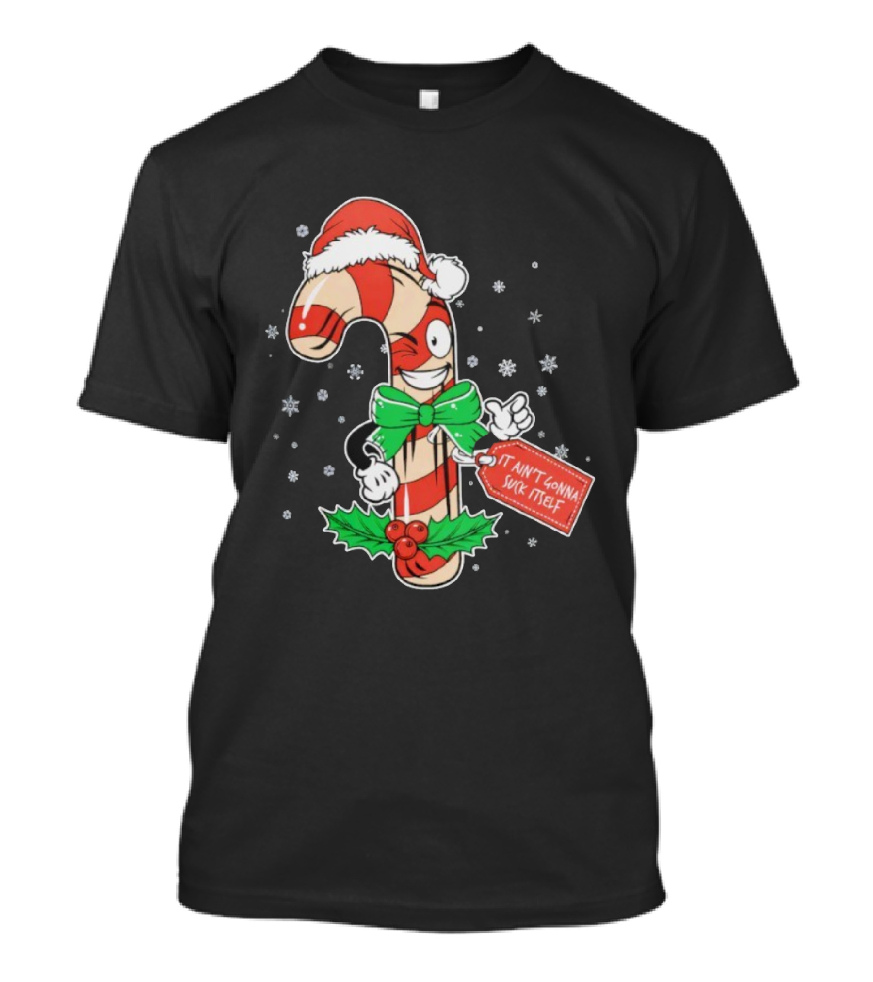 Cheeky Christmas Candy Cane Santa Hat It Ain’t Gonna Suck Itself T-Shirt