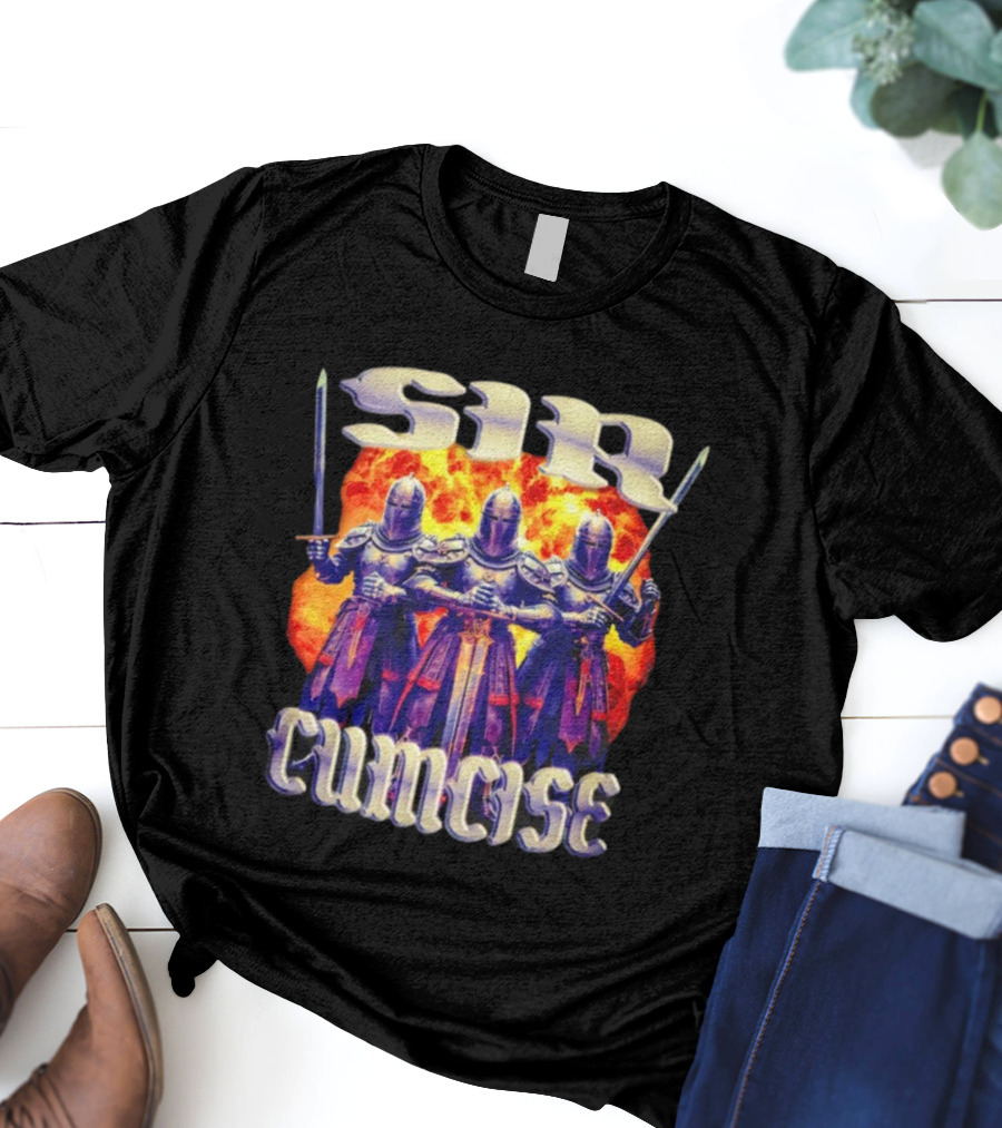 Sir Cumcise Knights Fire Background T-Shirt