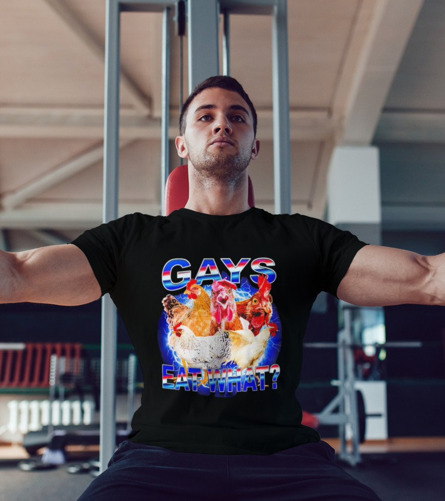 Gay Chicken Gays Eat What Vibrant Rooster Humor T-Shirt