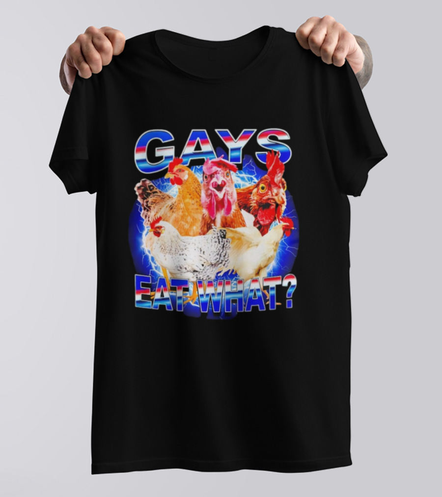 Gay Chicken Gays Eat What Vibrant Rooster Humor T-Shirt