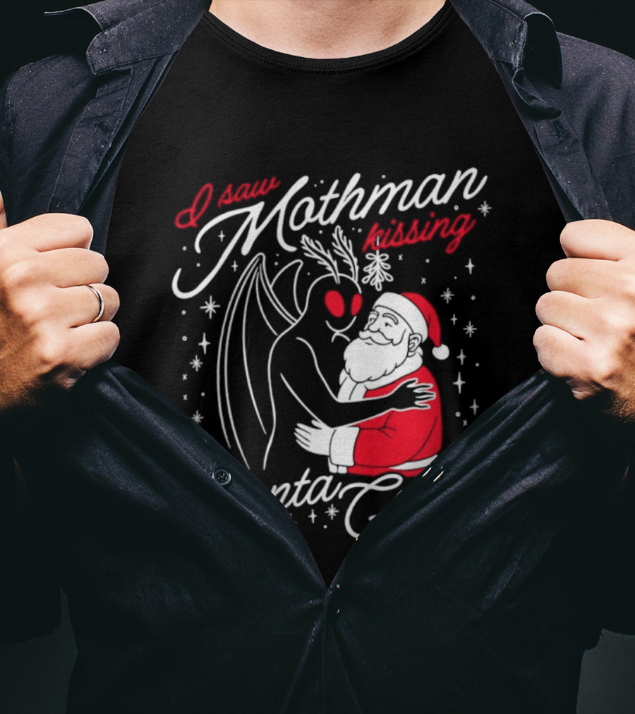I Saw Mothman Kissing Santa Claus Christmas Holiday T-Shirt