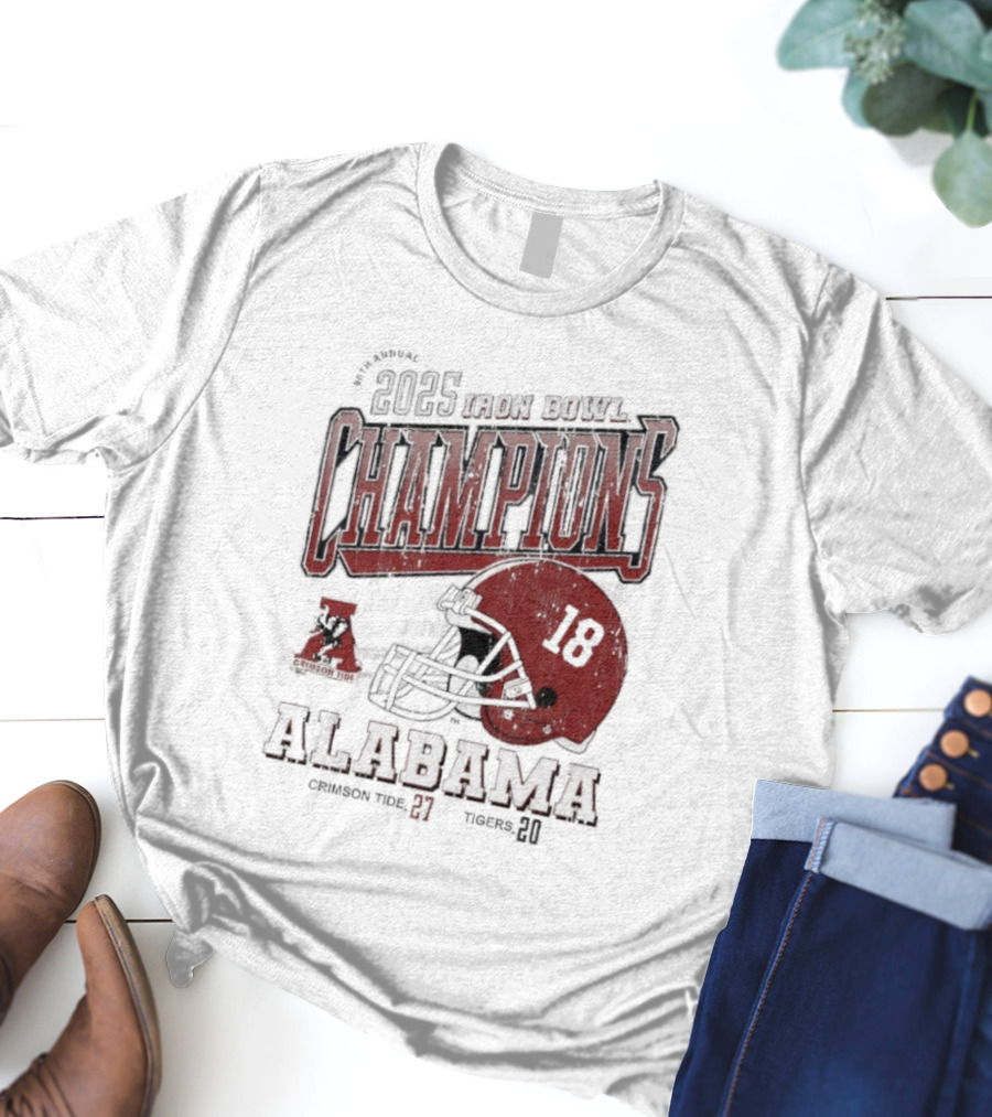 Alabama Crimson Tide 2025 Iron Bowl Champions Auburn Tigers 89th Game Score 27-20 T-Shirt