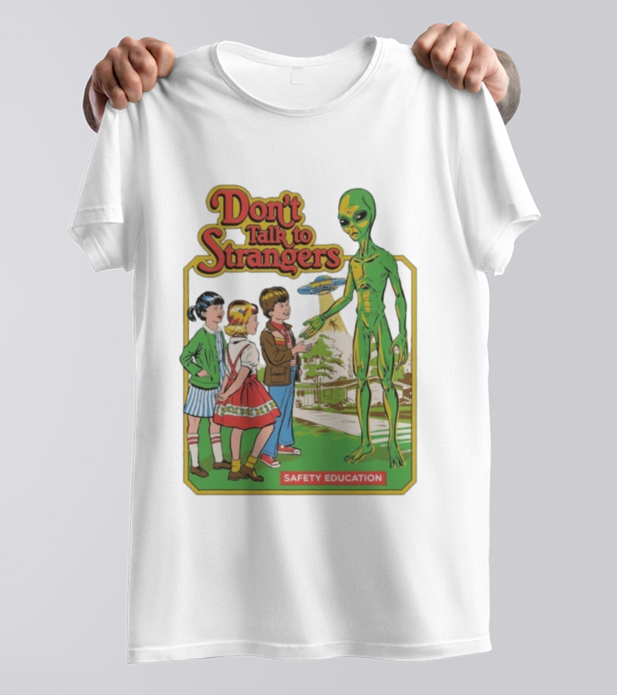 Don't Talk To Strangers Safety Education Alien Encounter Scene T-Shirt