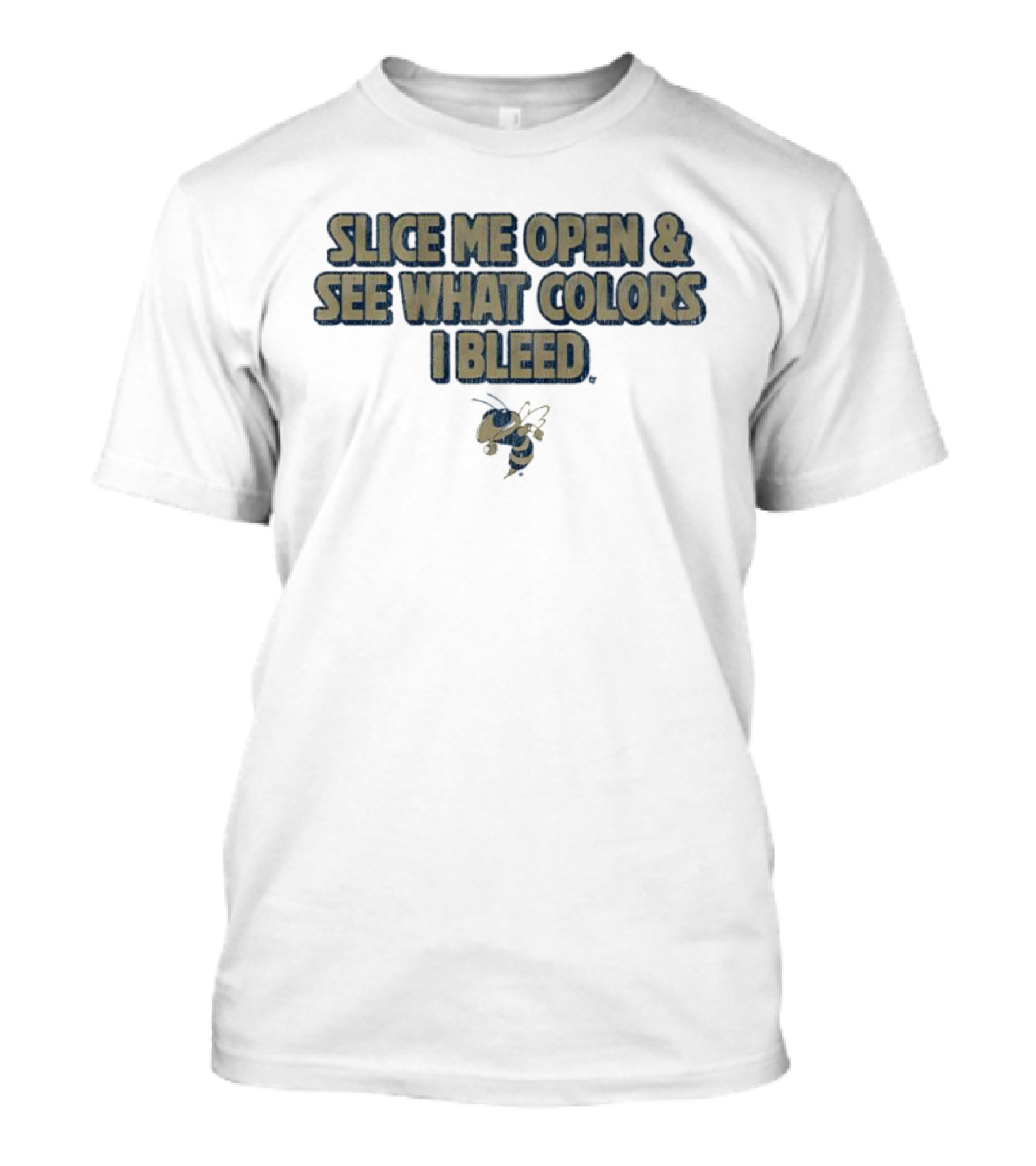 Georgia Tech Yellow Jackets Slice Me Open & See What Colors I Bleed T-Shirt