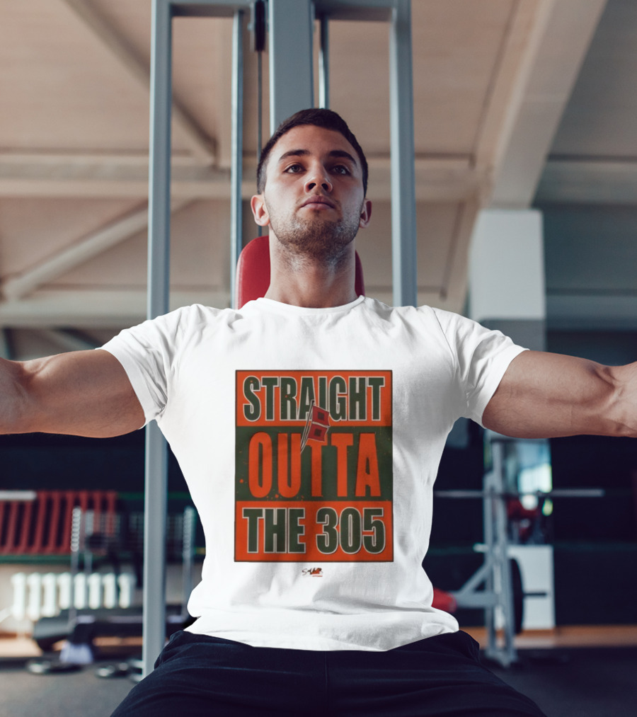 Straight Outta The 305 Miami Hurricanes T-Shirt