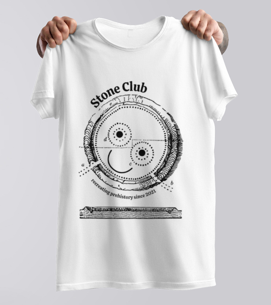 Stone Club Calling Recreating Prehistory Since 2021 T-Shirt