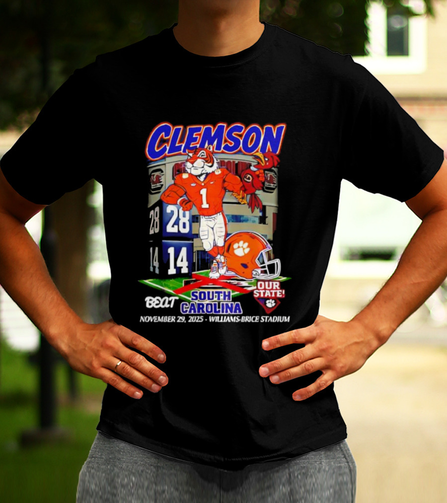 Clemson Tigers 28-14 South Carolina November 29 2025 Williams Brice Stadium Our State T-Shirt