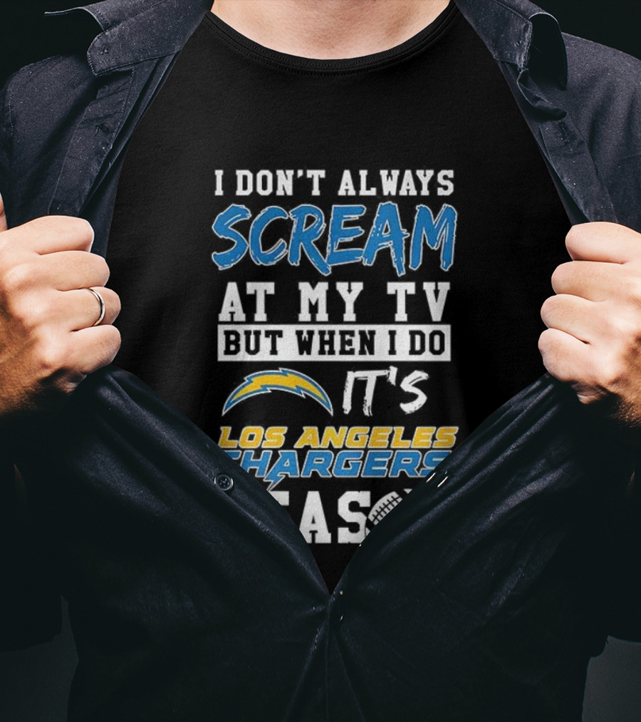 Los Angeles Chargers Season Scream At My TV T-Shirt