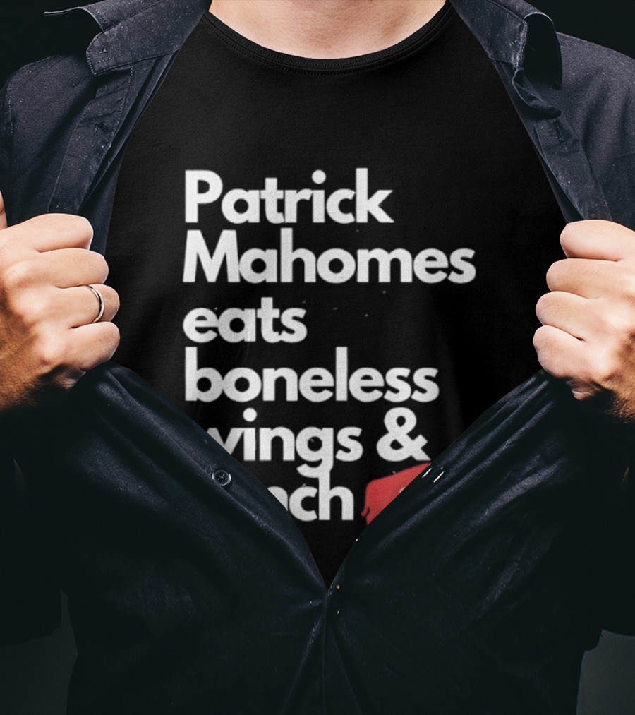 Patrick Mahomes Eats Boneless Wings And Ranch Go Bills Buffalo T-Shirt