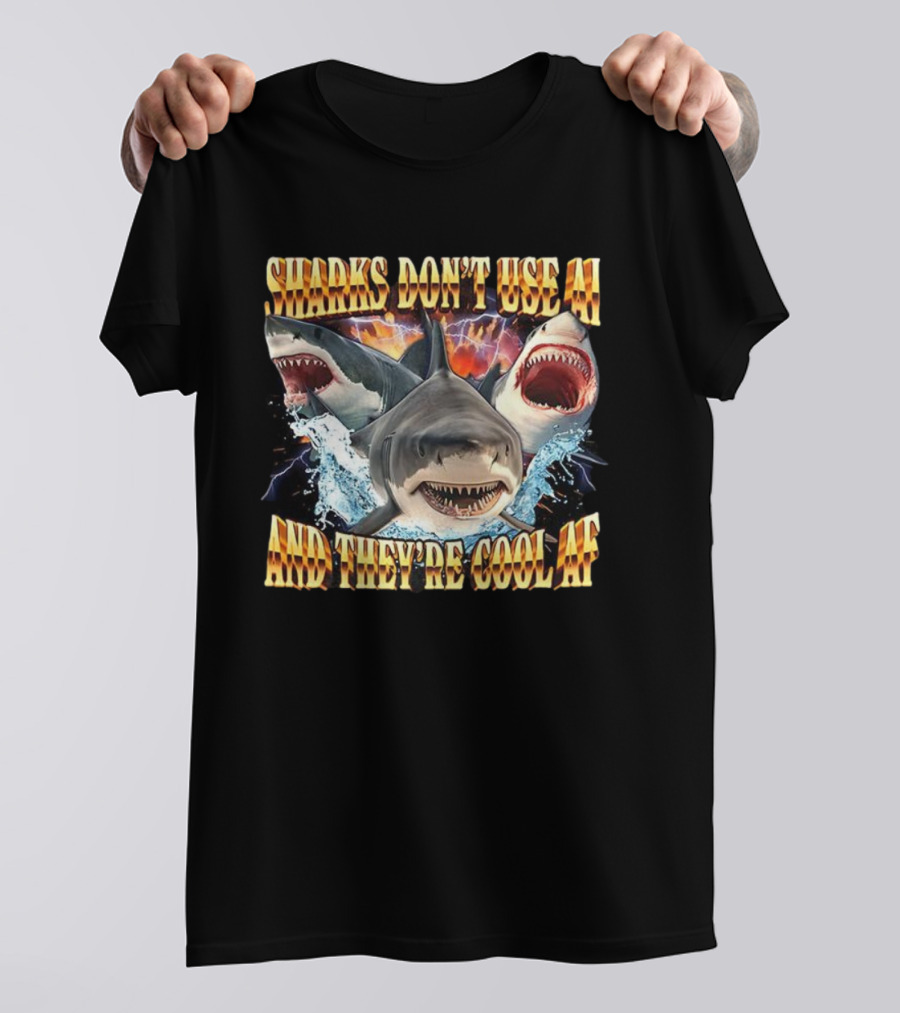 Sharks Don't Use AI And They're Cool AF Fierce Ocean Predator Scene T-Shirt