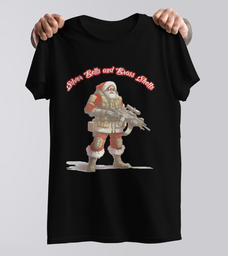 Silver Bells And Brass Shells Armed Santa Christmas T-Shirt