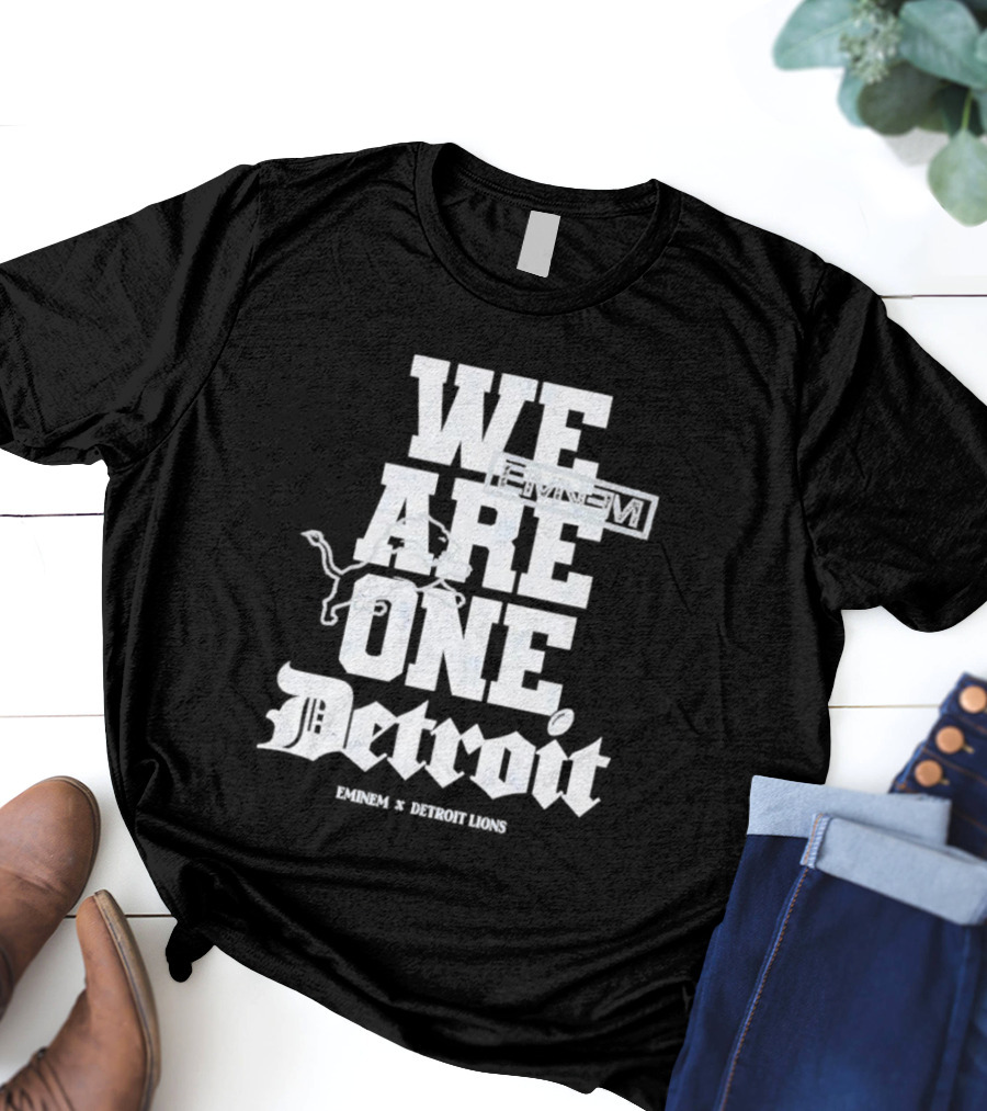 We Are One Detroit Eminem Lions Collaboration T-Shirt