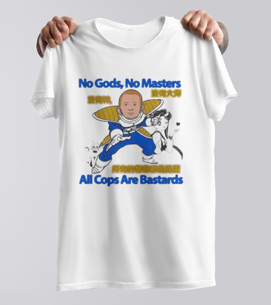 Bobby Hill X Vegeta Sailor Moon No Gods No Masters All Cops Are Bastards T-Shirt