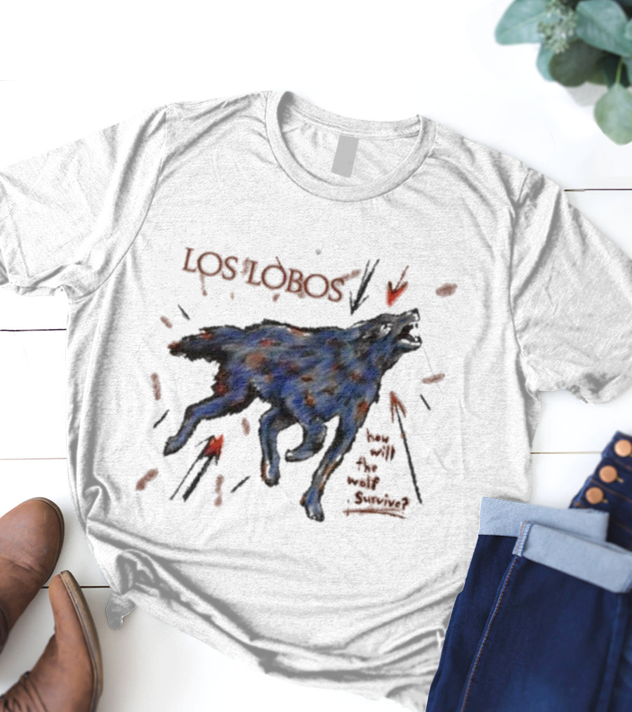 Los Lobos How Will The Wolf Survive Wild Canine Survival Question T-Shirt