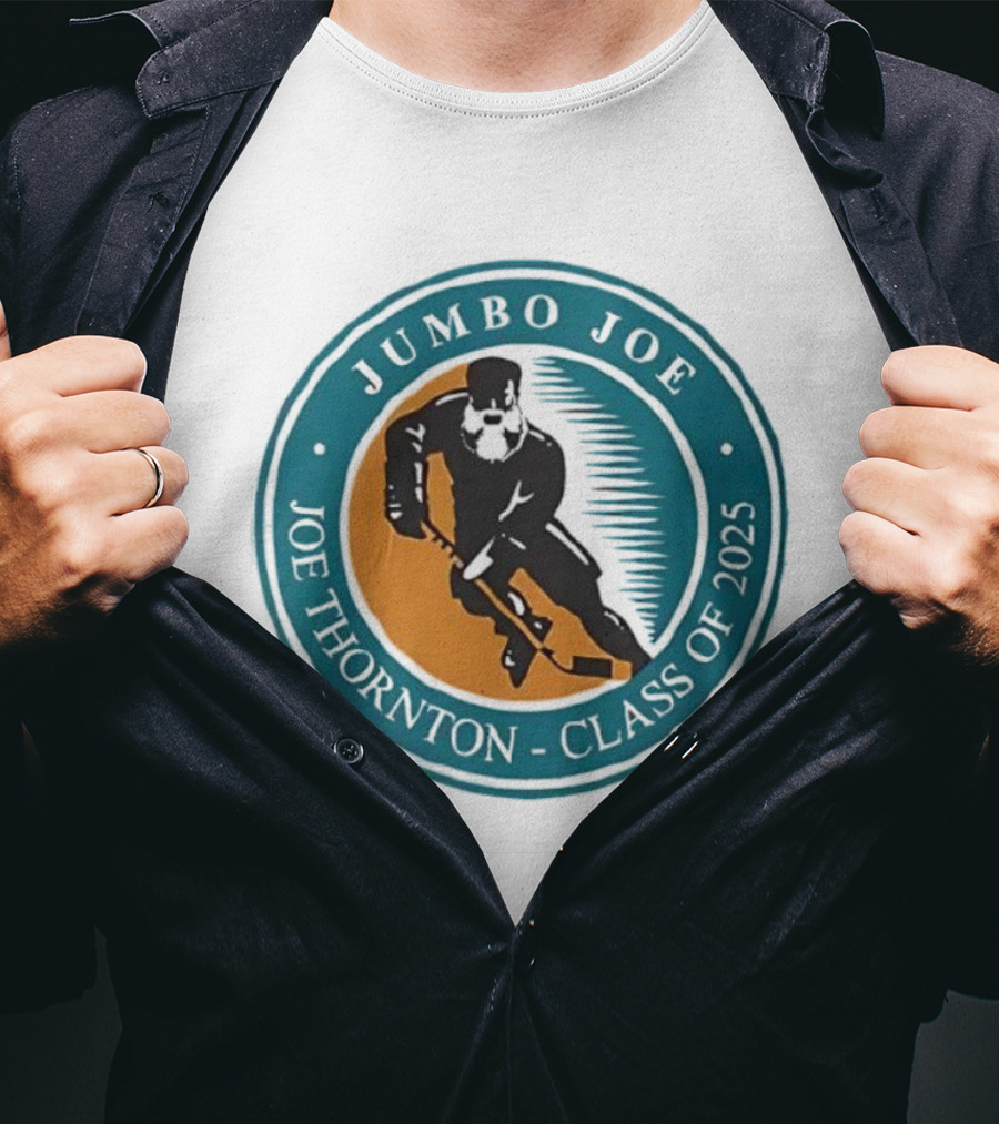 Jumbo Joe Joe Thornton Class Of 2025 San Jose Sharks Hall Of Fame T-Shirt