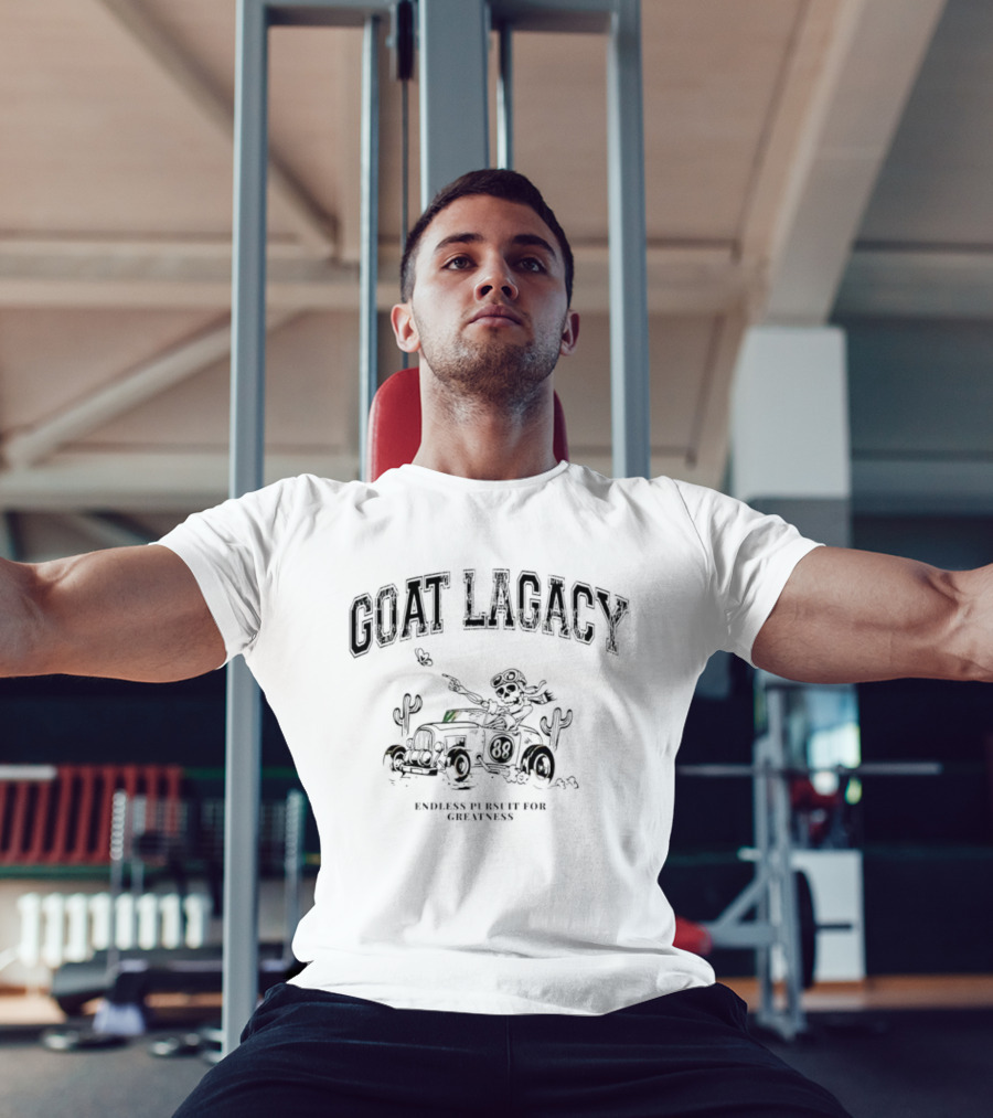 GOAT Lagacy Skeleton 88 Car Endless Pursuit For Greatness T-Shirt