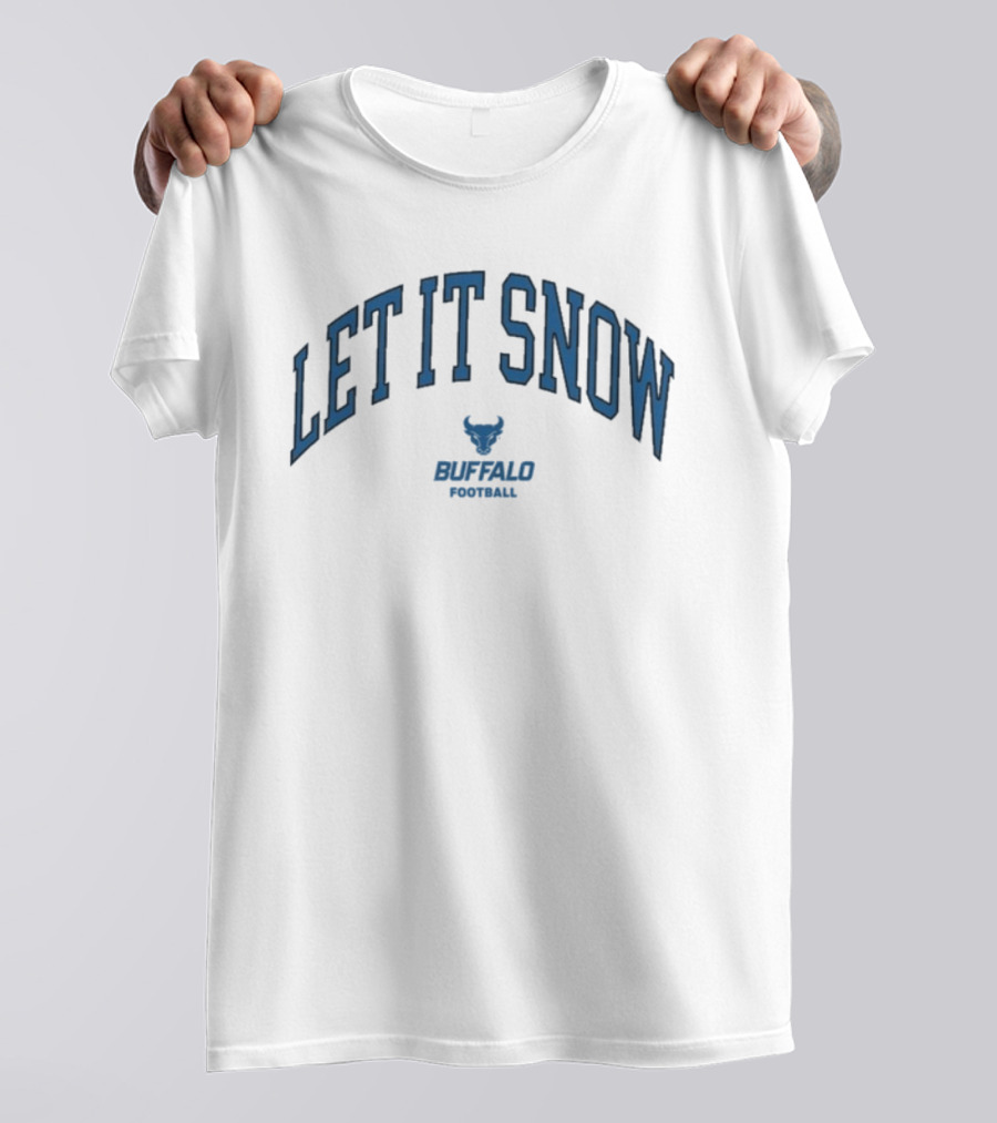 Let It Snow Buffalo Bulls Football Victor Snow T-Shirt