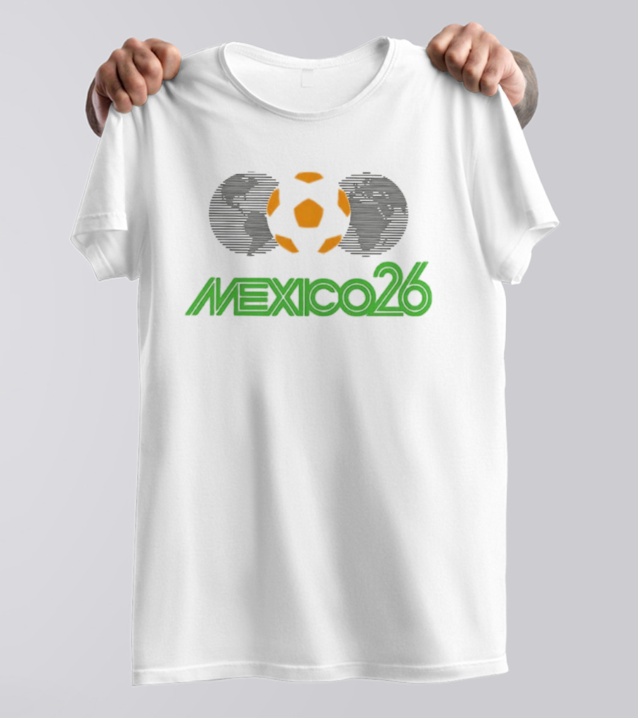 Mexico26 Soccer Ball Earth Symbol In Green And Orange T-Shirt