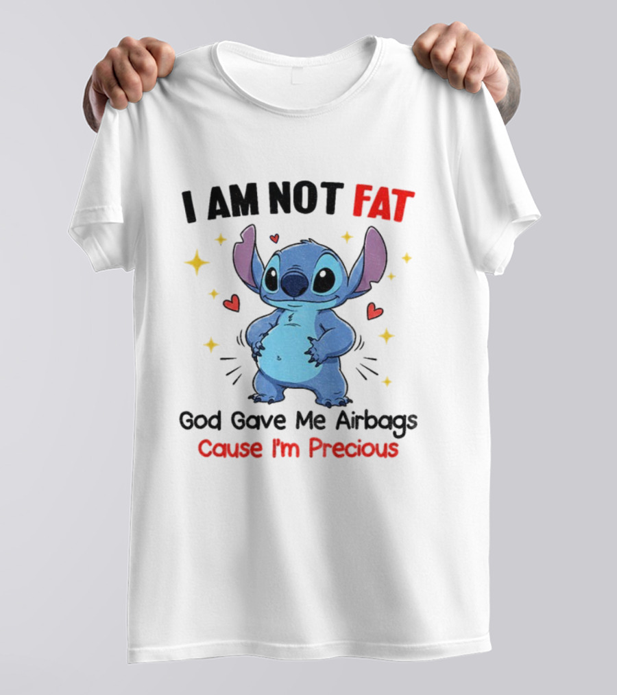 Stitch I Am Not Fat God Gave Me Airbags Precious T-Shirt
