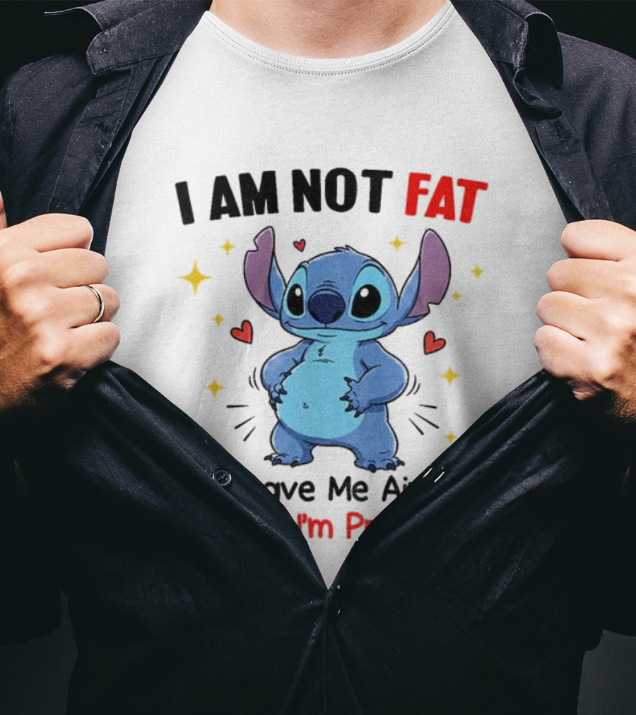 Stitch I Am Not Fat God Gave Me Airbags Precious T-Shirt