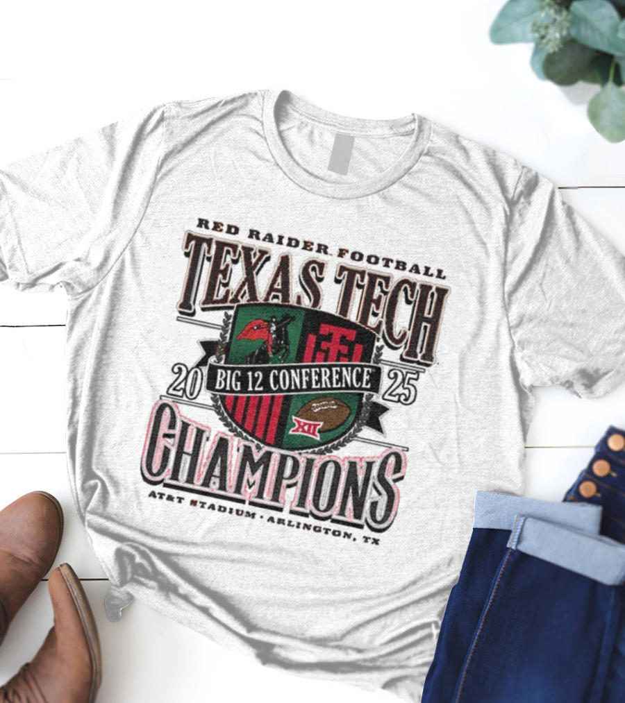Texas Tech Red Raiders Football 2025 Champions Arlington TX T-Shirt