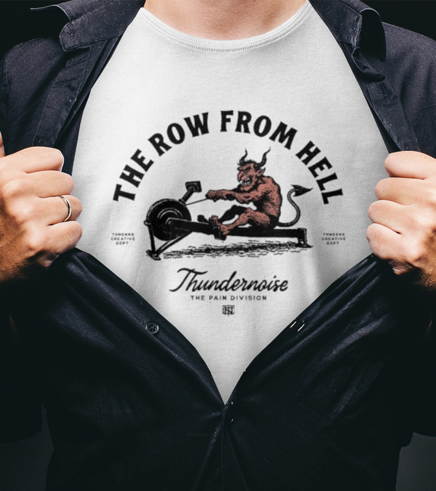 Thundernoise The Row From Hell Devil Gym Demon T-Shirt