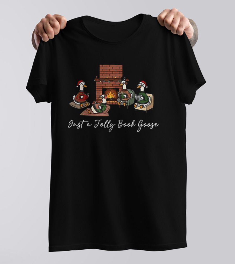 Just A Jolly Book Goose Book Lovers Goosemas Reading Book Christmas T-Shirt