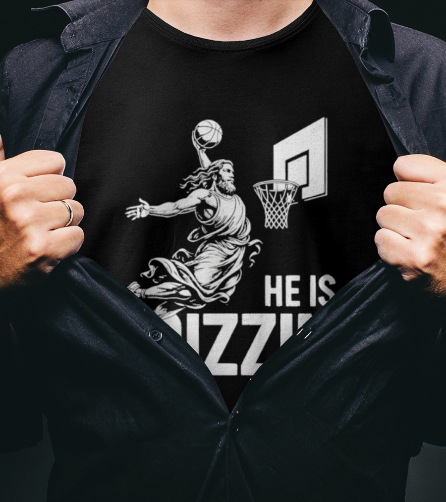 He Is Rizzin’ Funny Christian Jesus Basketball Dunk T-Shirt