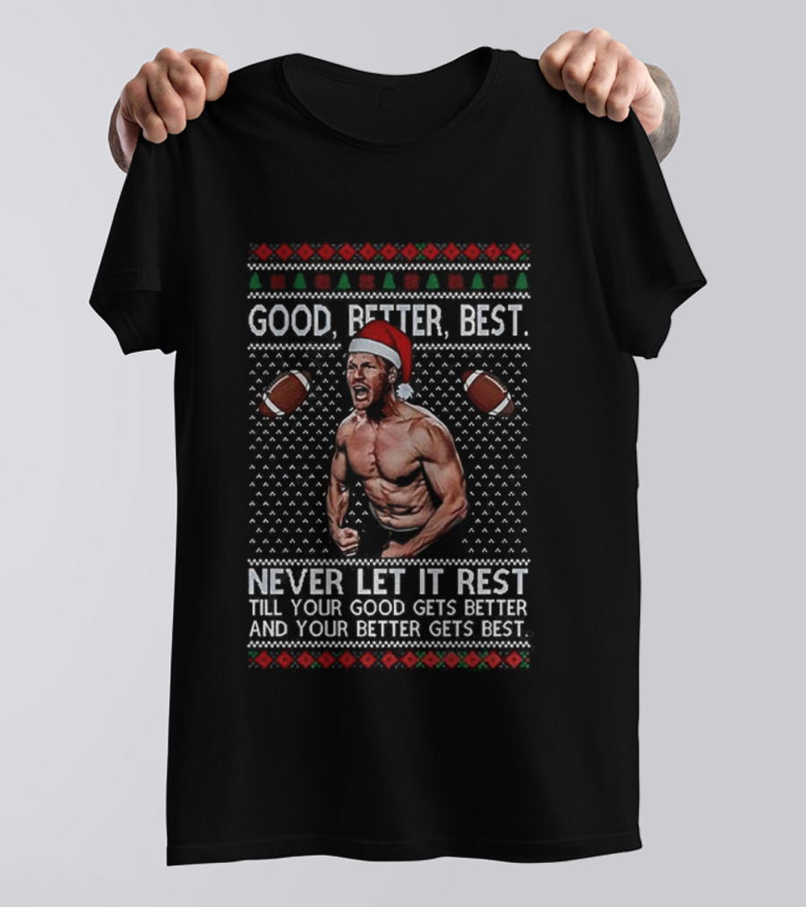Chicago Bears Good Better Best Never Let It Rest Ugly Christmas T-Shirt