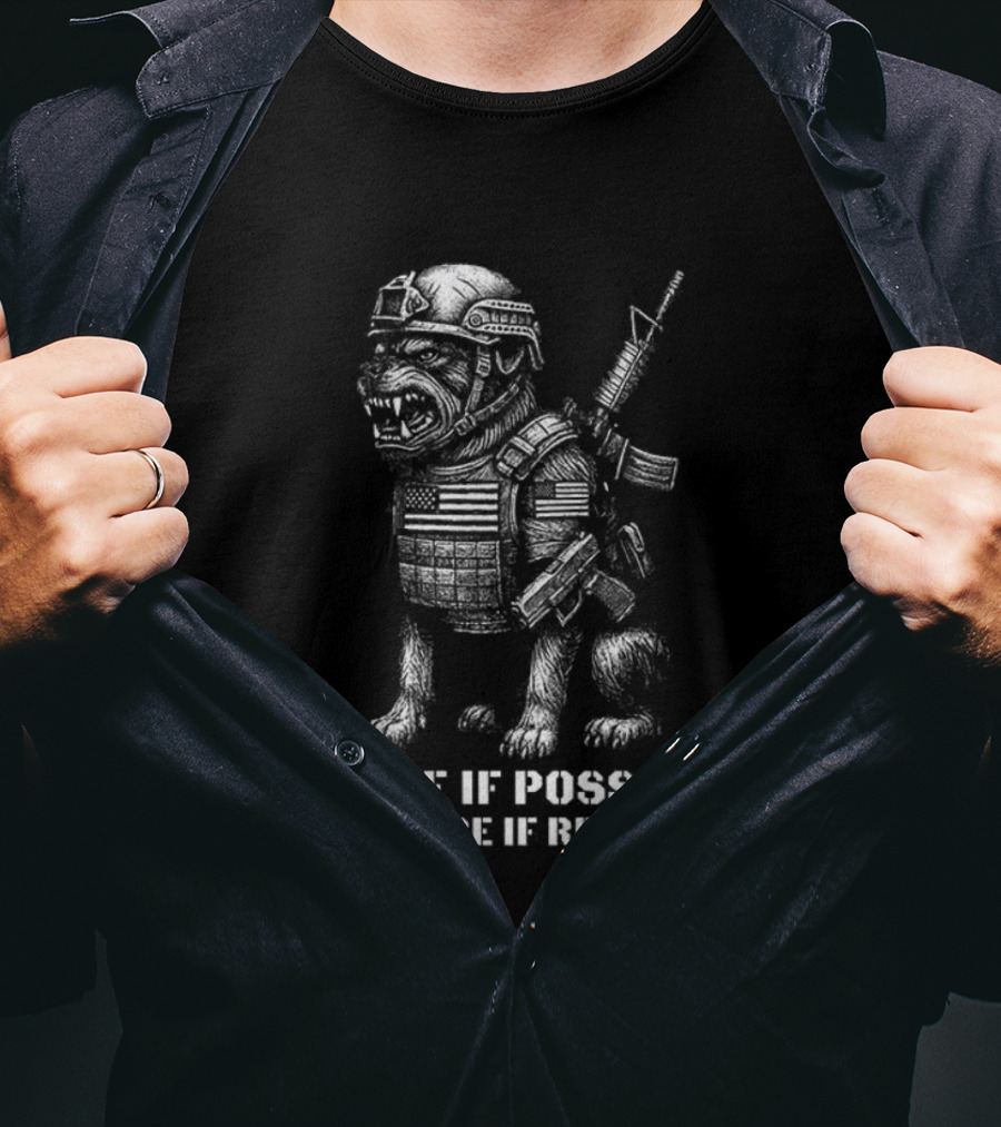 Dog Peace If Possible Violence If Required Tactical Warrior T-Shirt