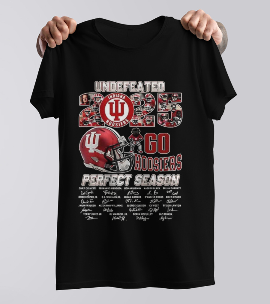 Indiana Hoosiers Undefeated 2025 Perfect Season Go Hoosiers T-Shirt
