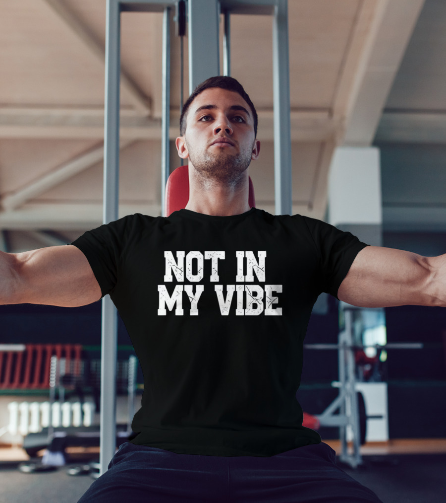 Not In My Vibe Distressed Lettering T-Shirt
