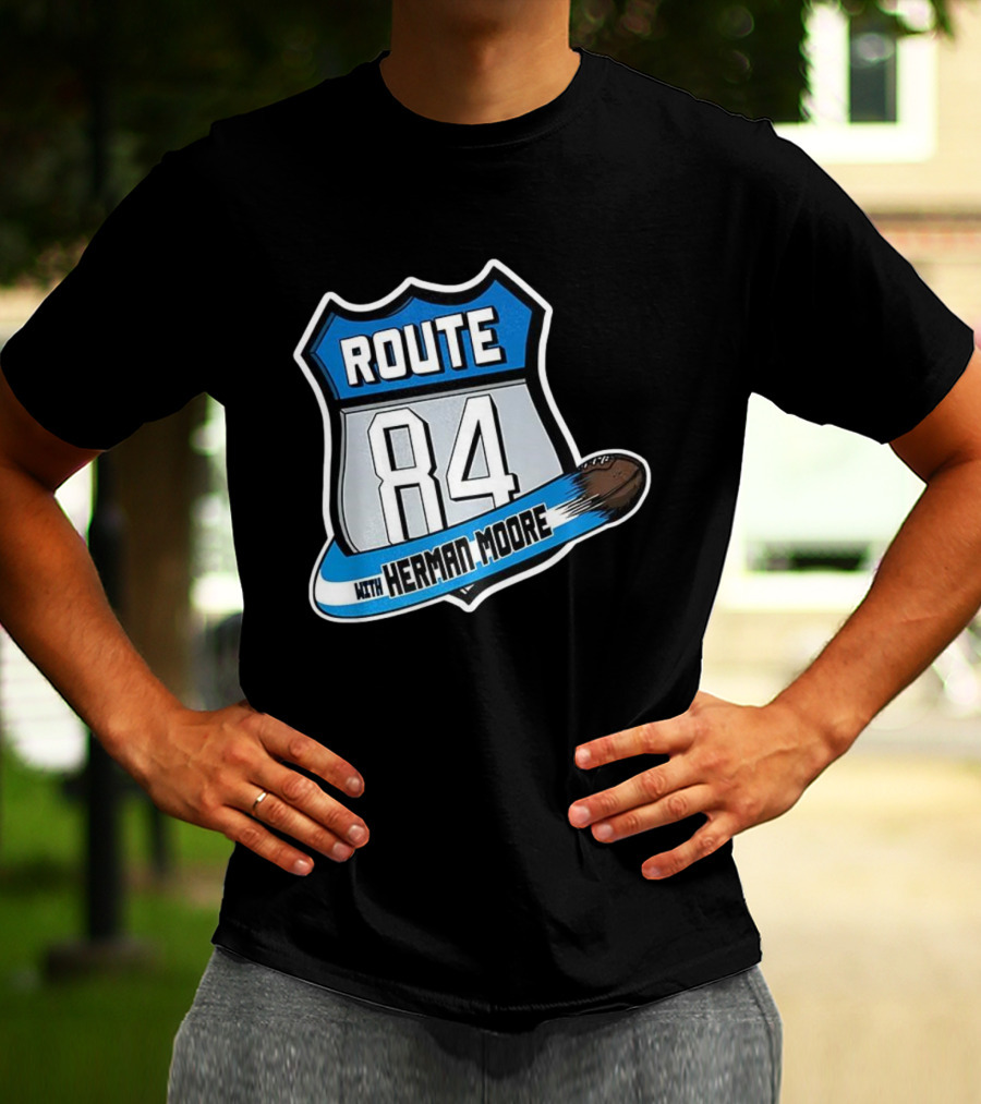 Route 84 With Herman Moore Detroit Lions Football T-Shirt