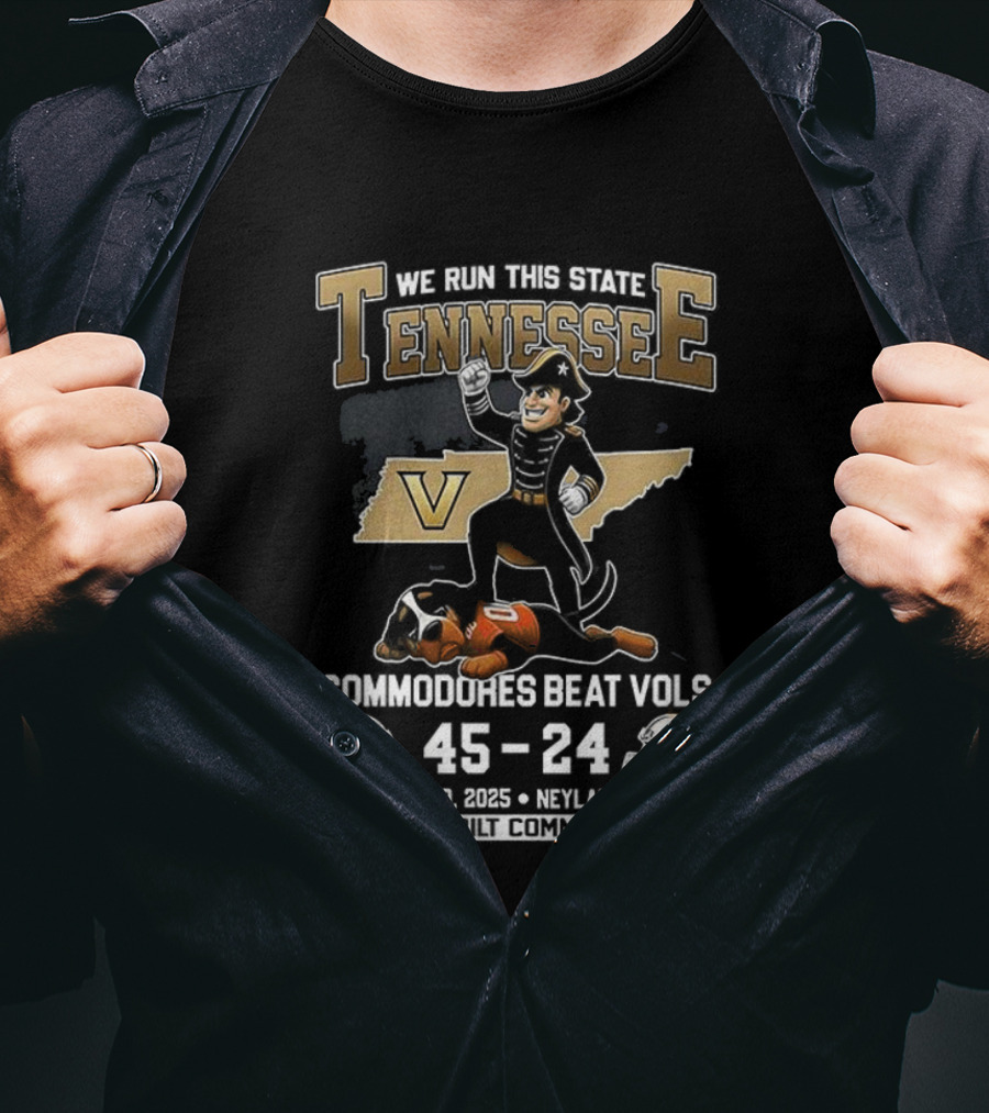 We Run This State Tennessee Commodores Beat Vols 45-24 November 2025 Neyland Stadium Victory Football T-Shirt