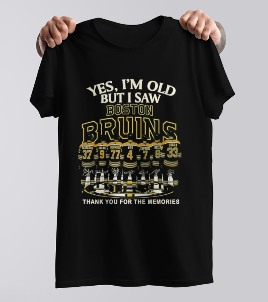 Yes I’m Old But I Saw Boston Bruins Thank You For The Memories Signature T-Shirt