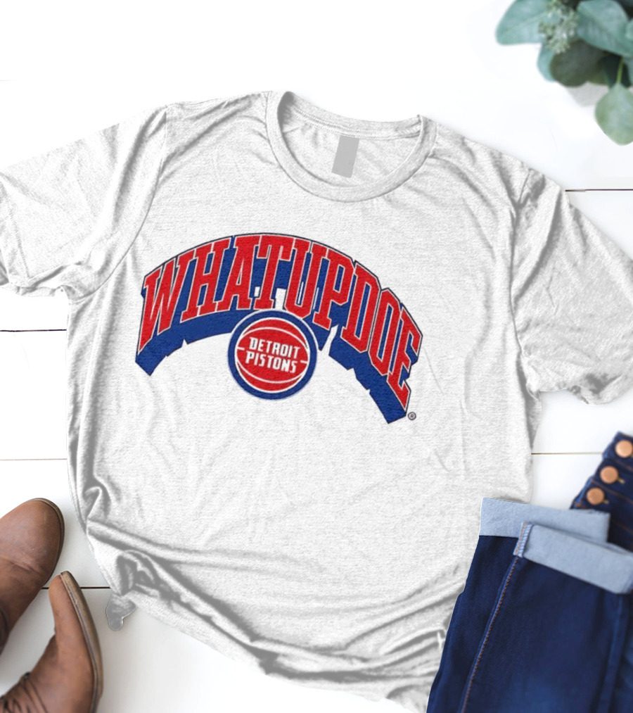 Whatupdoe Detroit Pistons Basketball T-Shirt