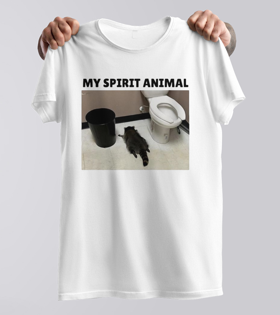 Raccoon My Spirit Animal Bathroom Humor T-Shirt