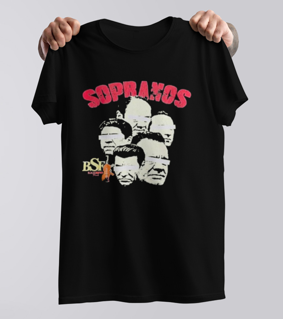 BIG BSF These Are The Real Sopranos Faces T-Shirt