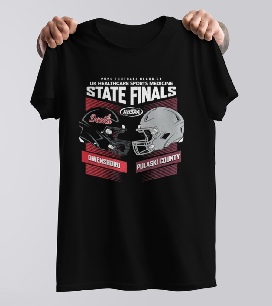 Owensboro Devils Vs Pulaski County 2025 KHSAA State Finals Football Helmets UK Kroger Field T-Shirt