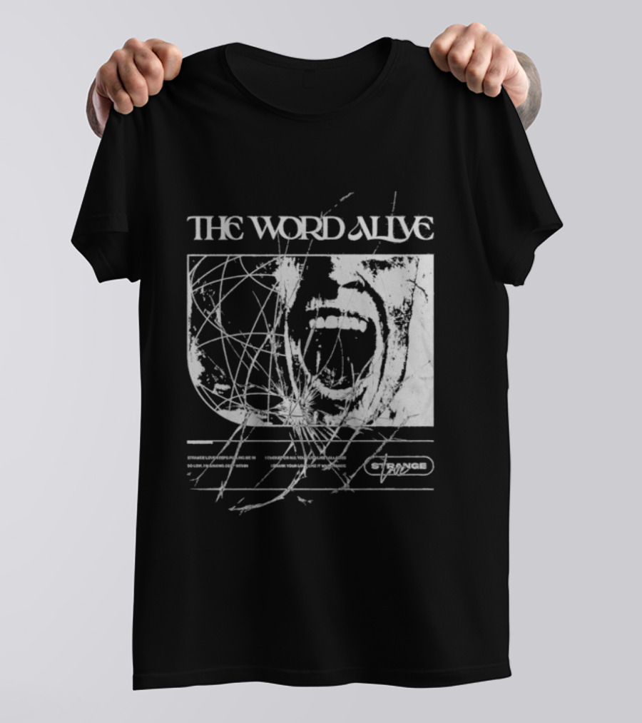 The Word Alive Strange Love Grayscale Mixed Media Art With Scribbles T-Shirt